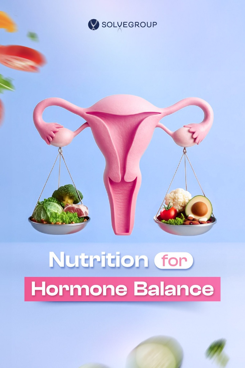 Nutrition for Hormone Balance Nutrition for Hormone Balance